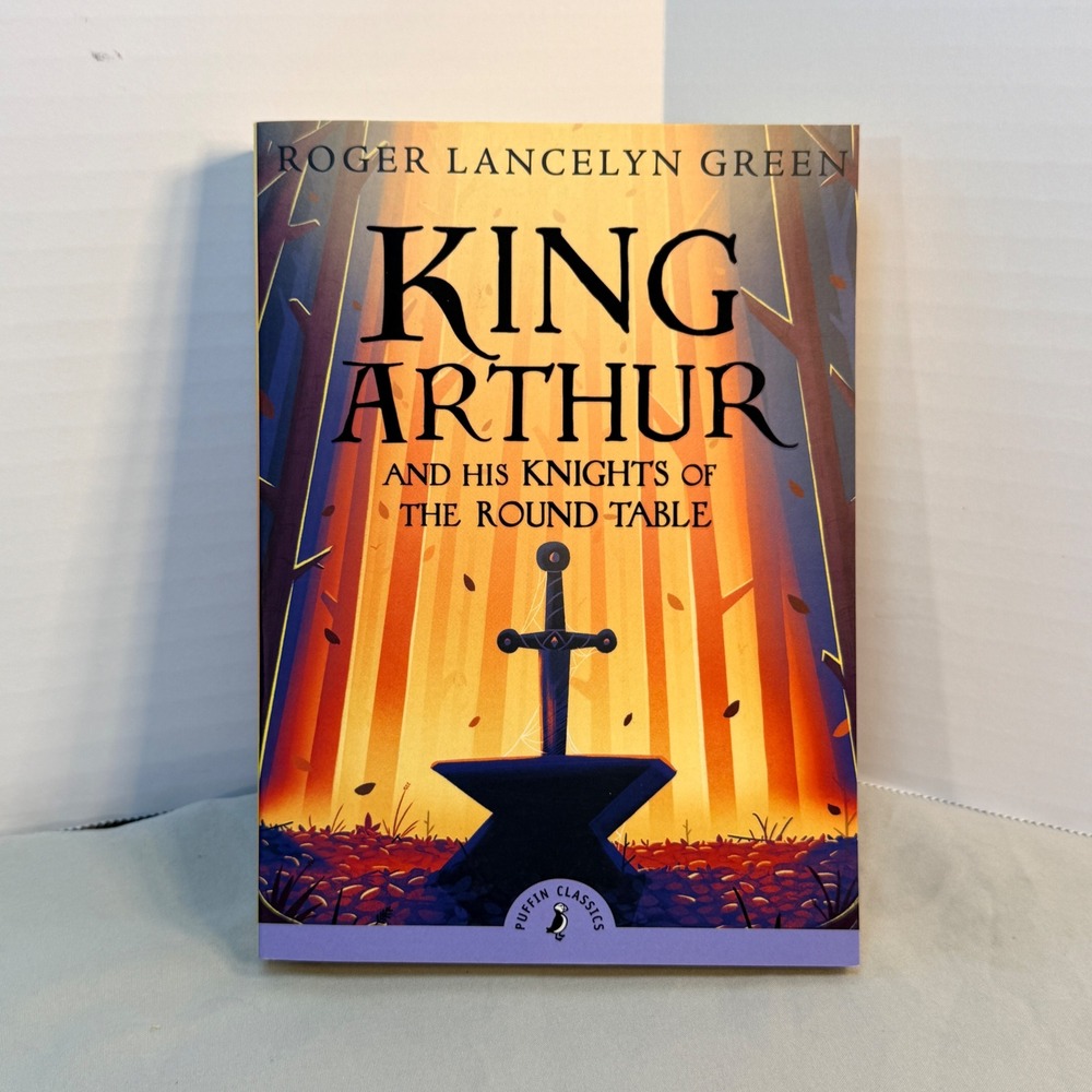 King Arthur and His Knights of the Round Table Puffin Classics Paperback Green